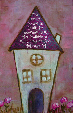Hebrews 3:4 Home Print