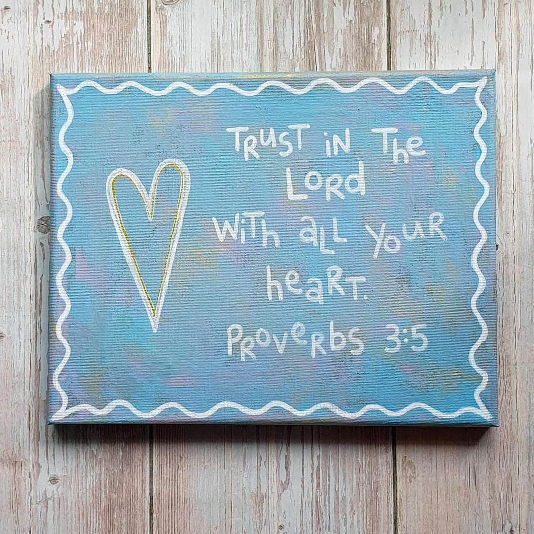 Original Painting - Proverbs 3:5
