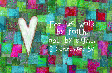 2 Corinthians 5:7 Patchwork Print